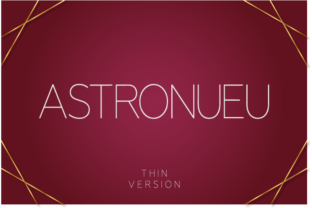 Astronueu Thin: A Thoughtful Display Font for Quiet Confidence