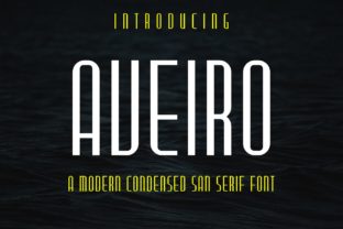 Aveiro: A Modern Font for Digital Marketing