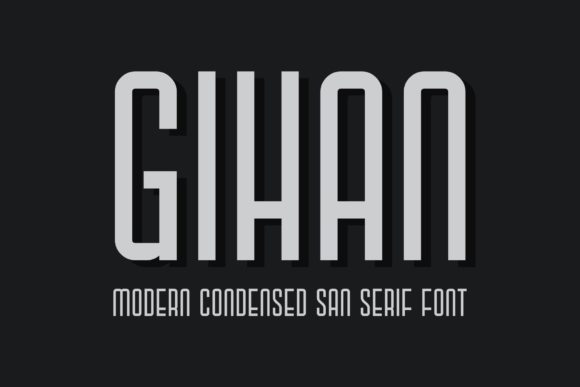 Gihan: A Modern Sans Serif Review