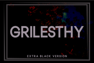 Grilesthy Extra Black Font