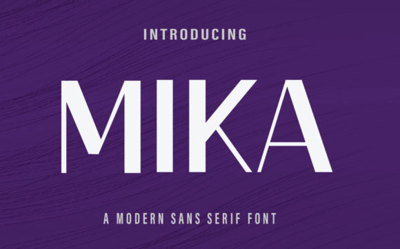 Mika: A Simple, Modern Font for Business