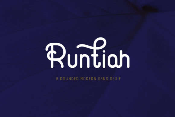 Runtiah: A Modern Sans Serif Font
