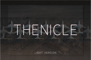 Thenicle Light: A Font for Modern Campaigns