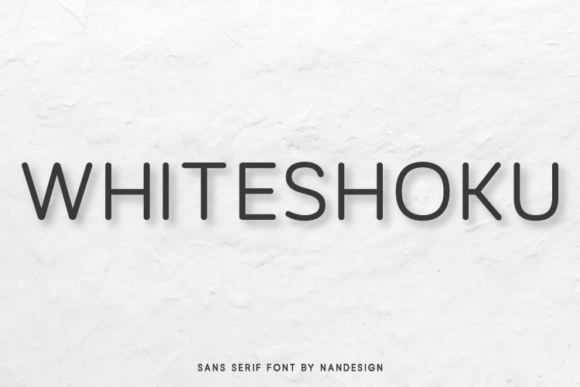 Whiteshoku: A Modern Sans Serif